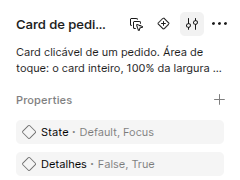 Topo do painel Design com o conjunto Card de pedido selecionado: o nome, quatro ícones, a prévia da descrição e as propriedades State e Detalhes.